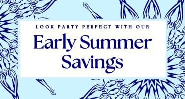 Early Summer Savings